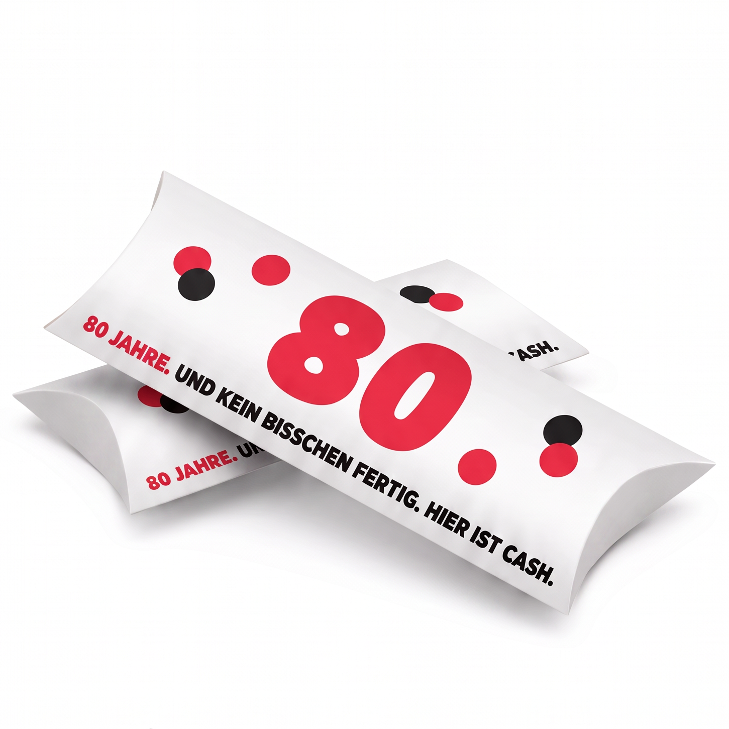 Geldgeschenk Verpackung Geburtstag – 80 | 80 Jahre. Und kein bisschen fertig.